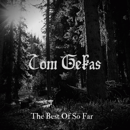 Tom Gekas : The Best of So Far